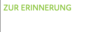 zur Erinnerung